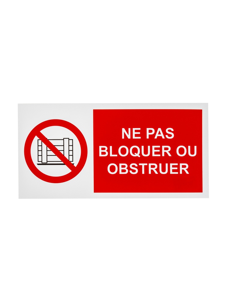 Pictogramme 113 Ne pas bloquer 15x30 cm